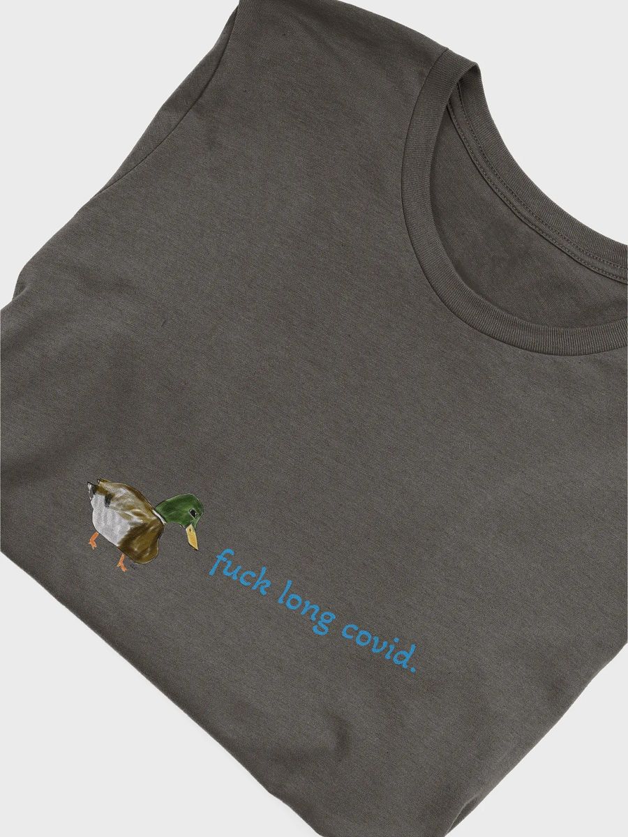 Duck F*CK Long Covid Unisex T-Shirt product image (5)