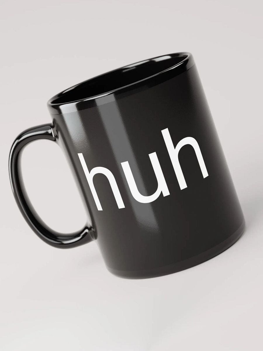 Huh - Mug product image (5)