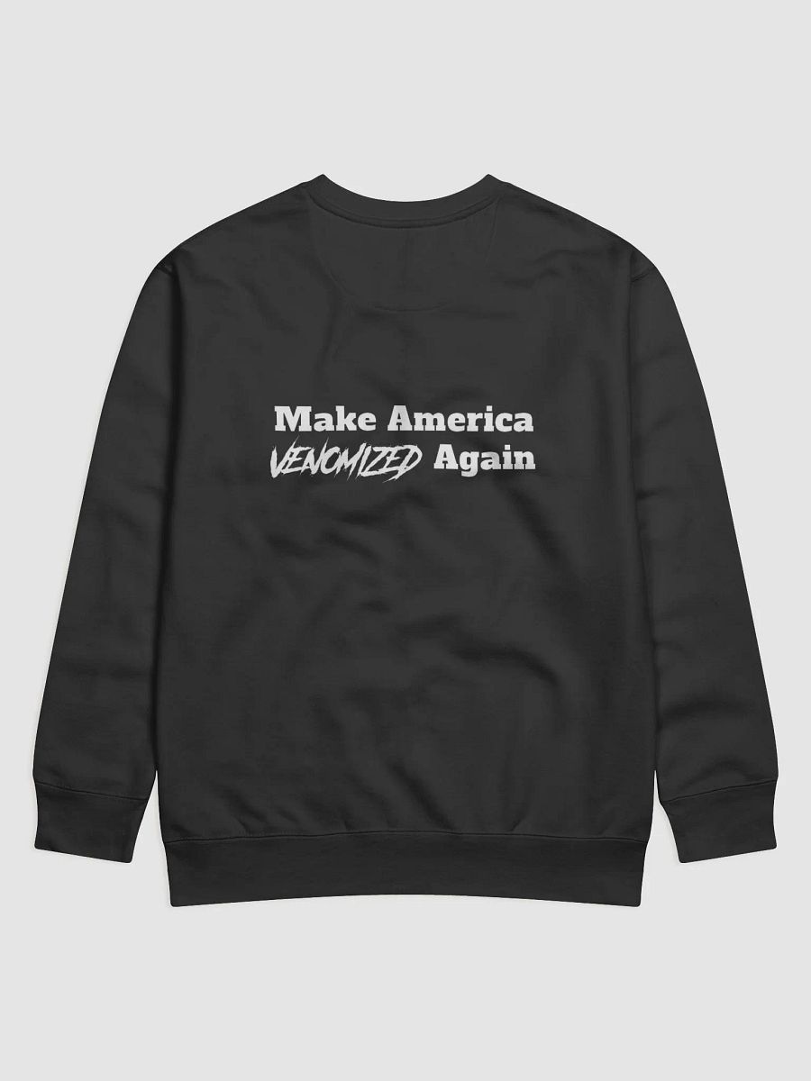 Make America Venomized Again Premium Sweatshirt product image (2)