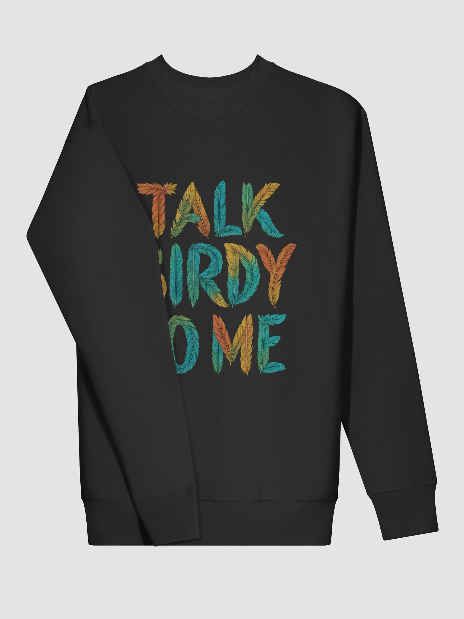 Talk Birdy to Me Sweatshirt | Cozy Bird Watching Crewneck for Bird Lovers, Ornithologists & Nature Enthusiasts | Funny Retro Wildlife Gift product image (3)