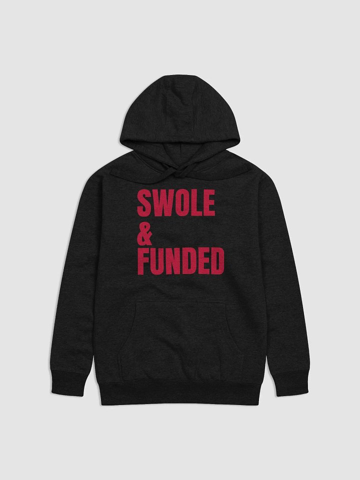 Swole & Funded: The Execution Hoodie product image (1)