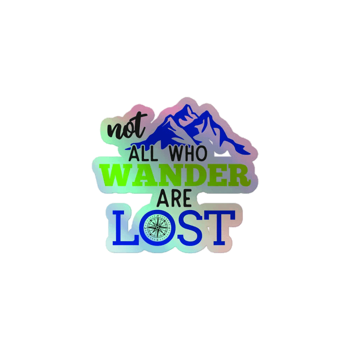 Not All Who Wander Are Lost v2 Holographic Sticker Set product image (1)