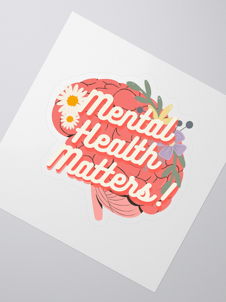 Mental Health Matters Kiss-Cut Sticker product image (2)