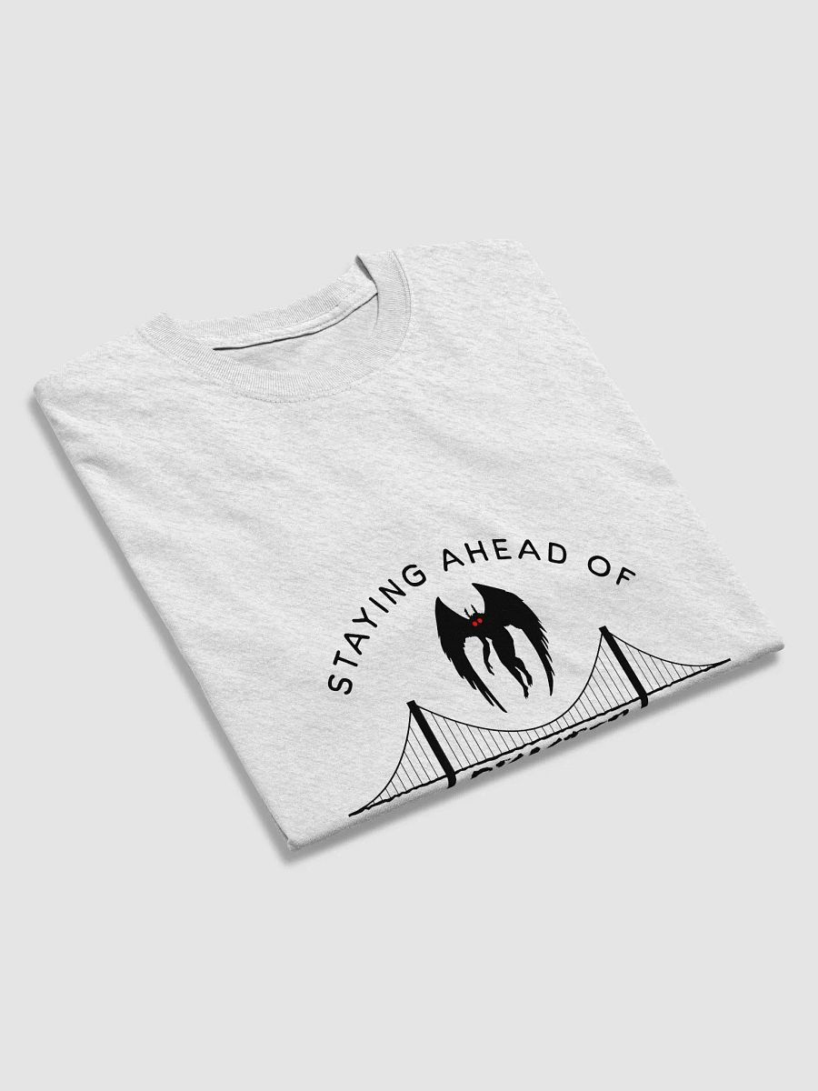 Mothman "Staying ahead of Disaster" Tee product image (25)