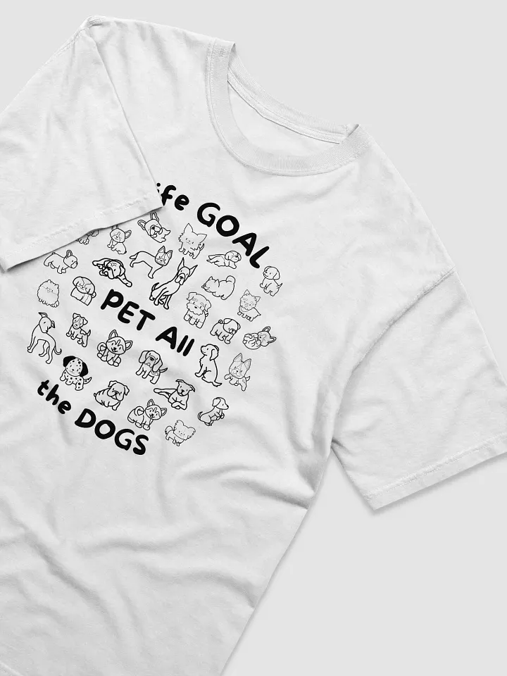 Life Goal - Pet All the Dogs Charming T-Shirt product image (12)