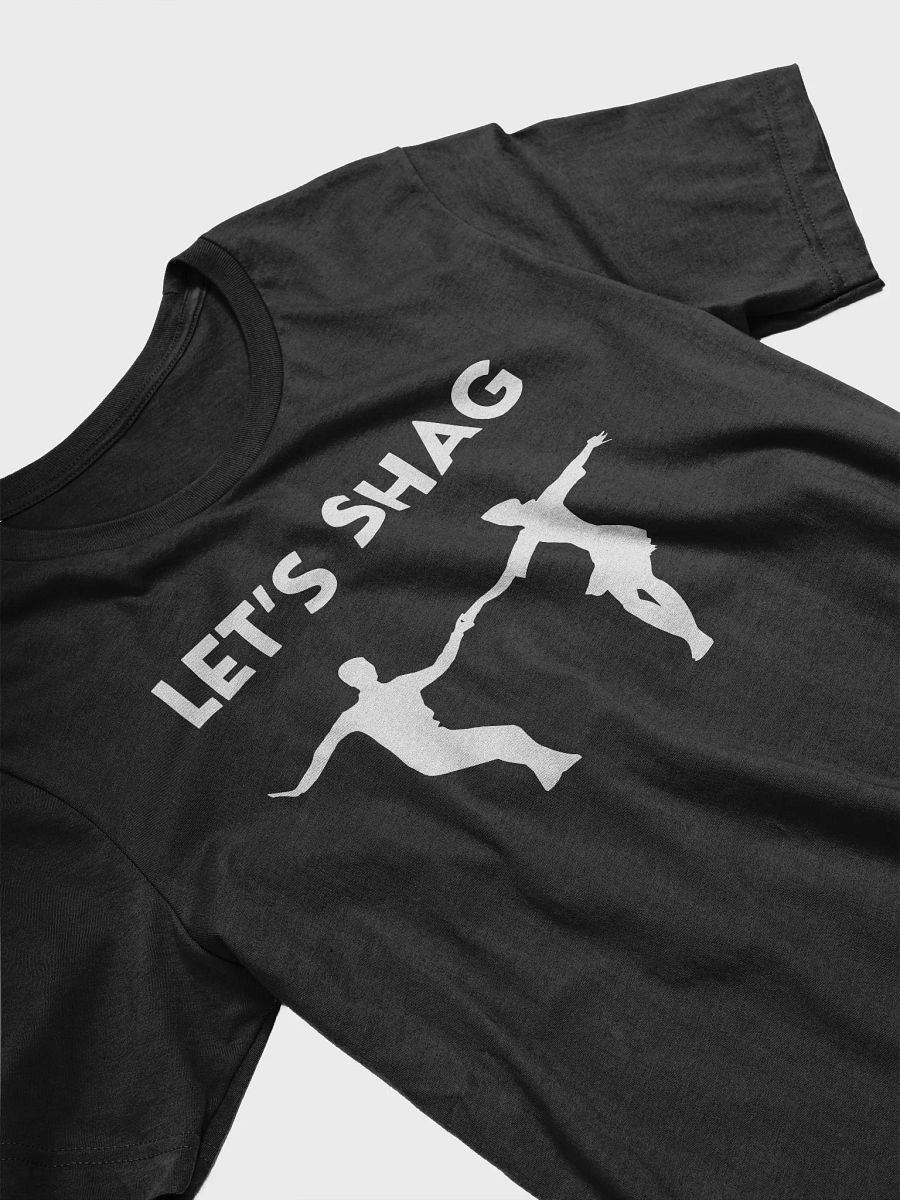 Let's Shag Dancer's t-shirt product image (2)
