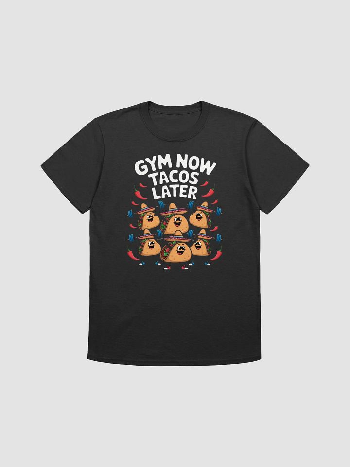 Funny "Gym Now, Tacos Later" Workout T-Shirt – Cute Taco Weightlifting Design product image (1)