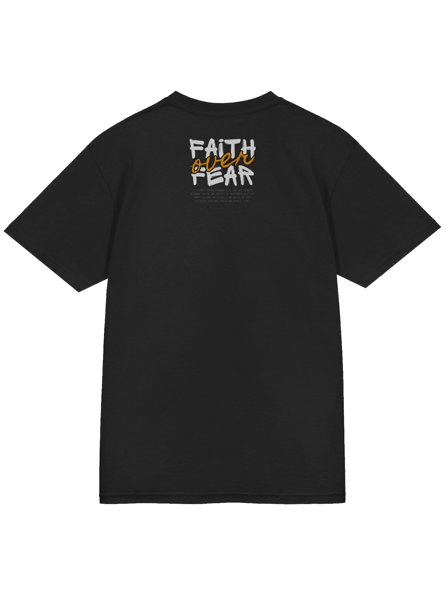 Faith Over Fear T-Shirt – Studio Life University Collection product image (4)