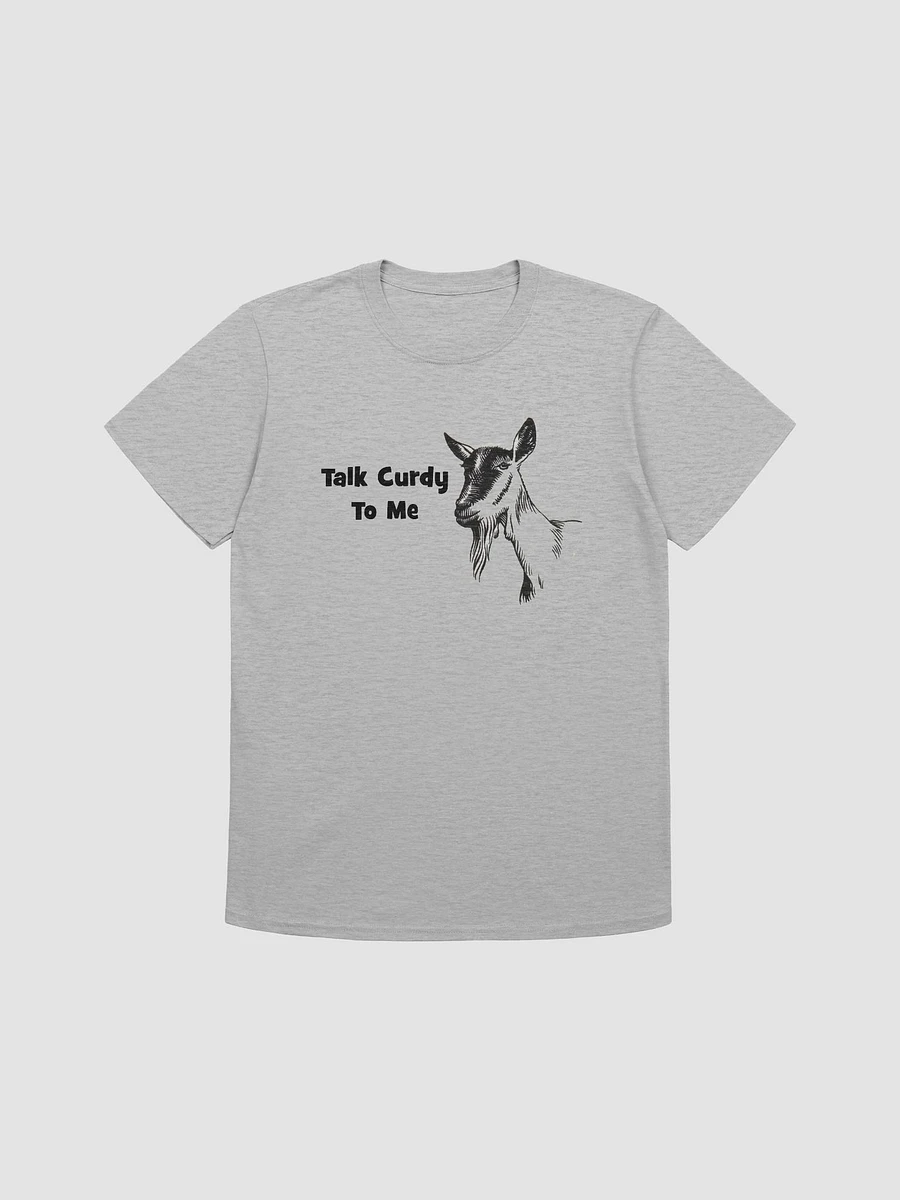 Talk Curdy to Me Unisex T-Shirt product image (2)