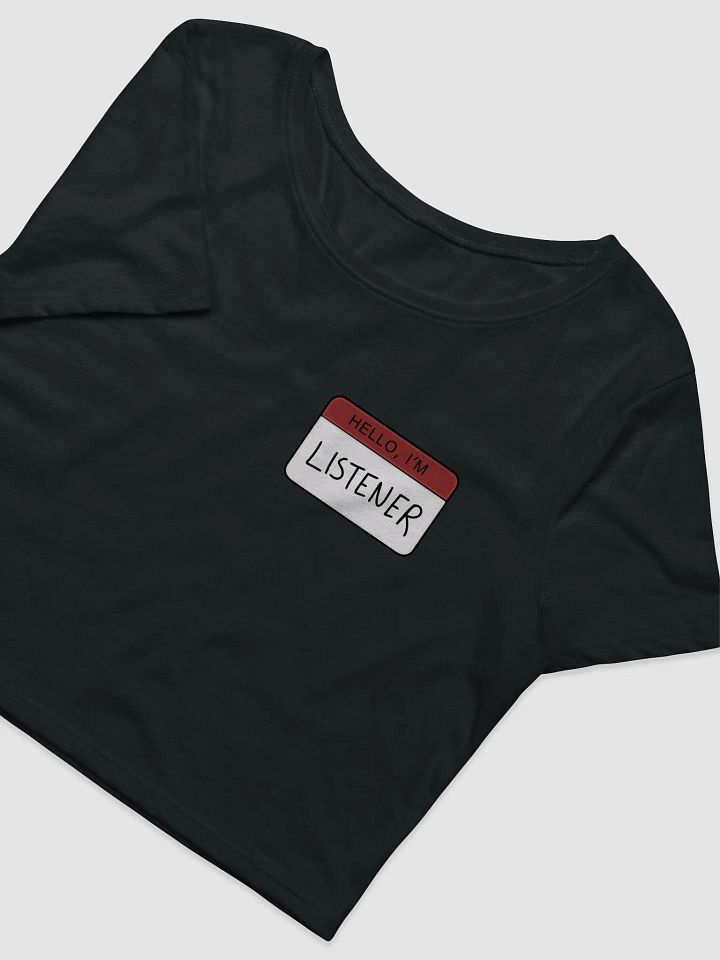 Hello, I'm Listener Crop product image (2)
