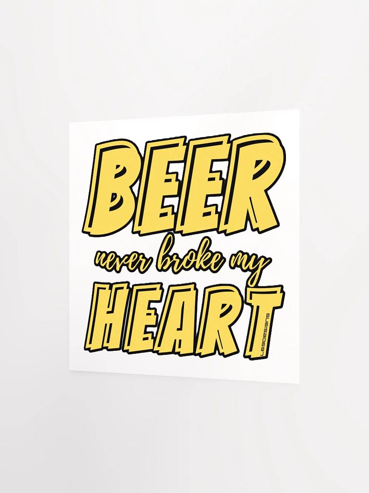BEER NEVER BROKE MY HEART product image (10)