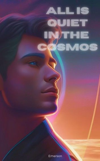 Signed Copy of All is Quiet in the Cosmos product image (1)