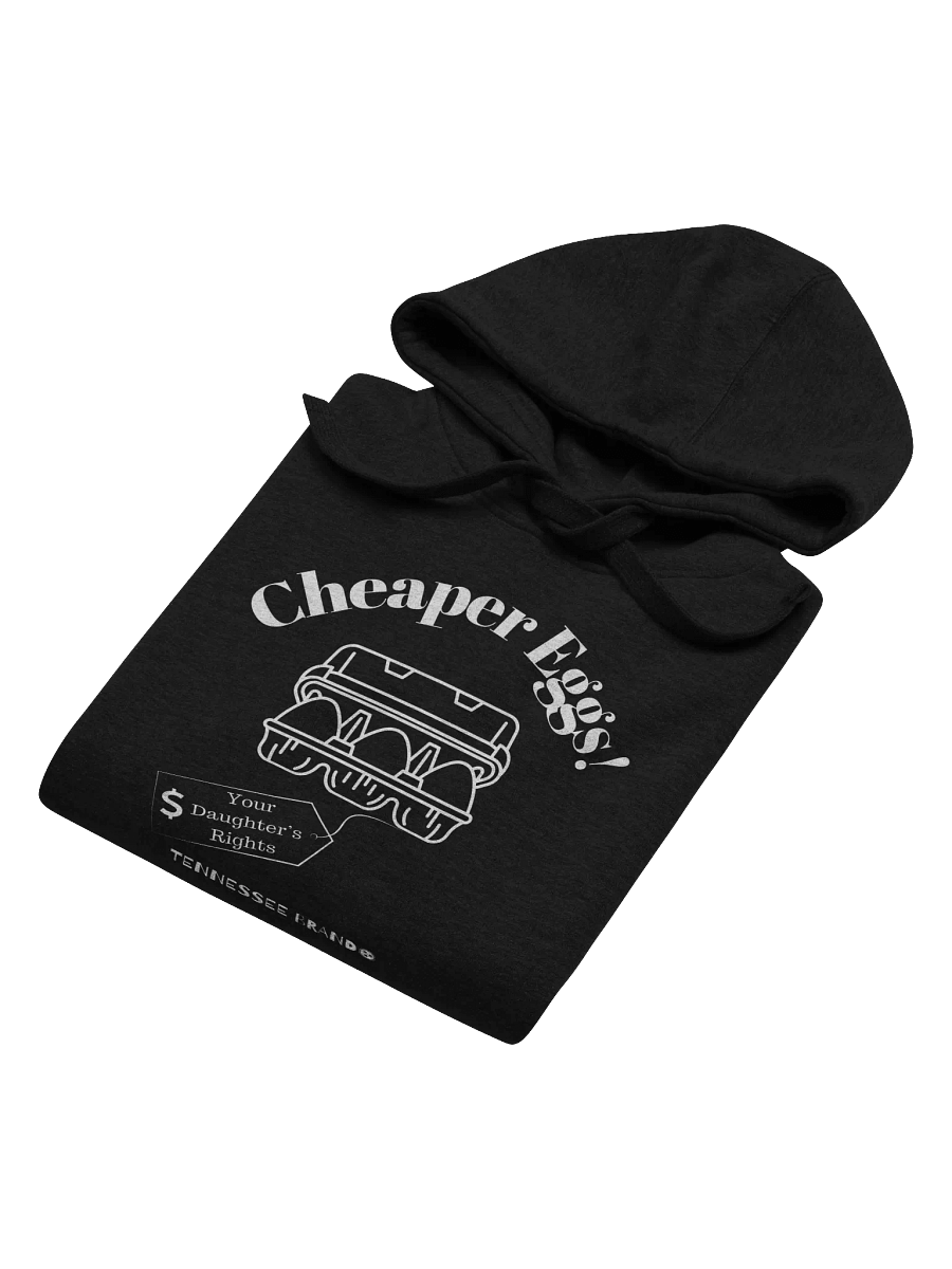 Cheaper Eggs - Daughter's Rights Version - Hoodie product image (17)