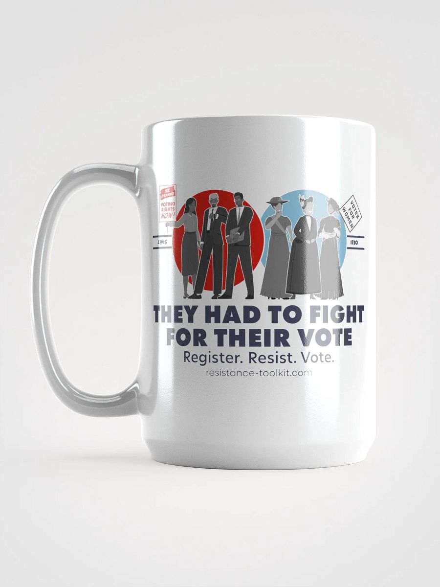 They Had To Fight - Mug product image (6)