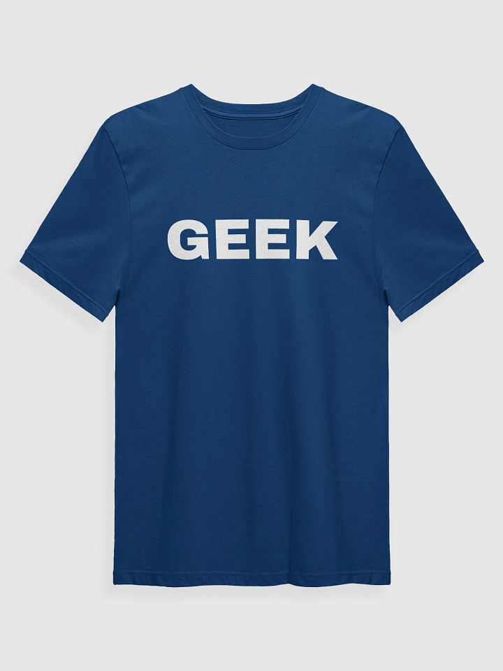 Geek t-shirt (bold) product image (97)