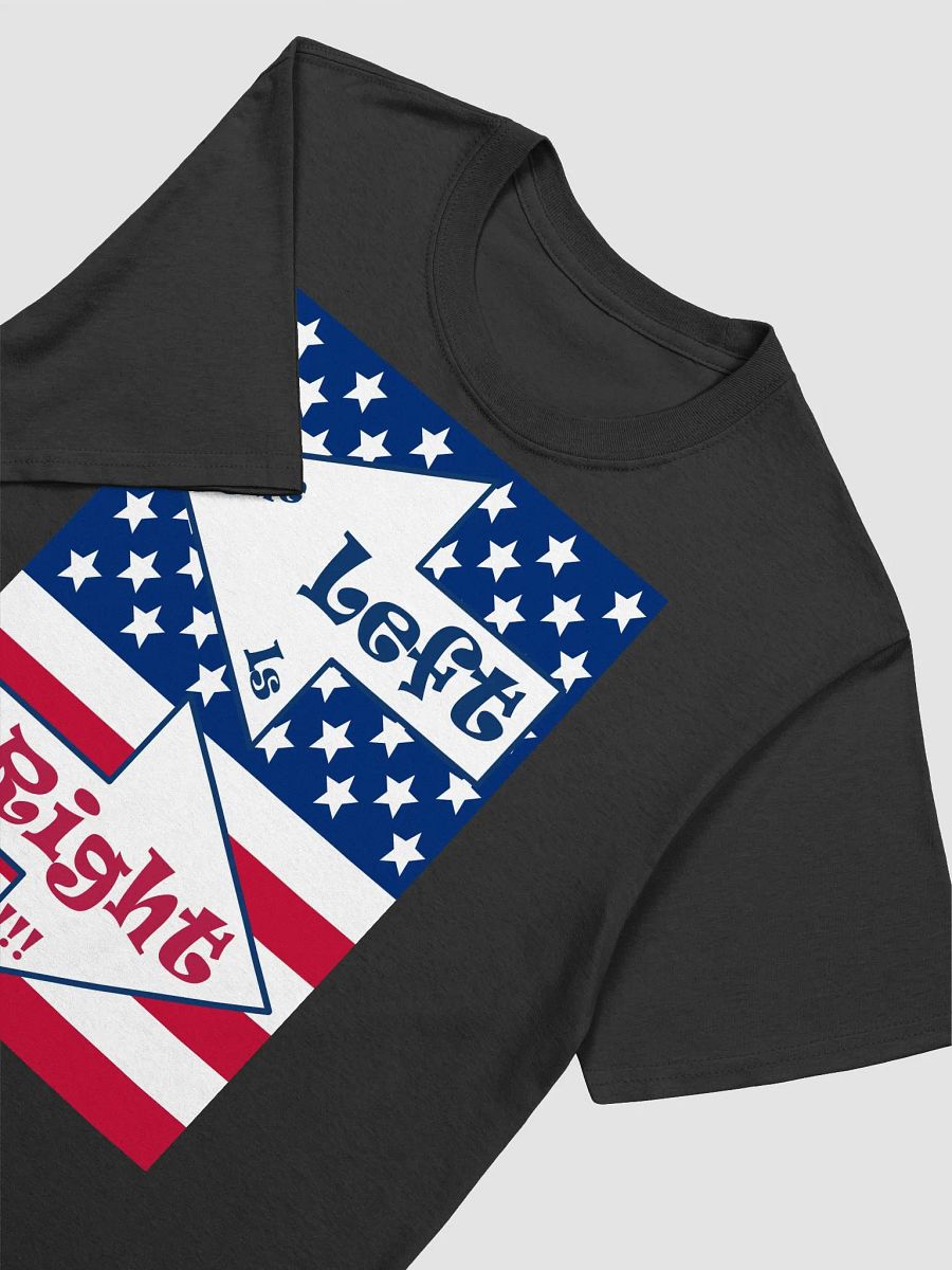 Patriotic 'The Left is not Right' Tee product image (15)