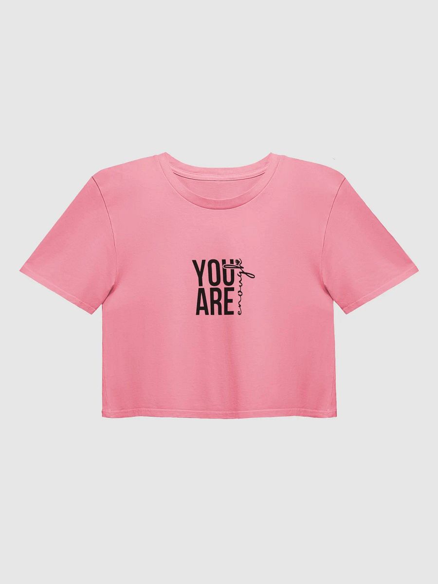 You Are Enough: Gen 2 Crop Top product image (2)