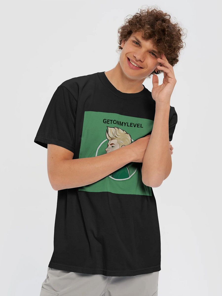 GETONMYLEVEL Tshirt! product image (5)