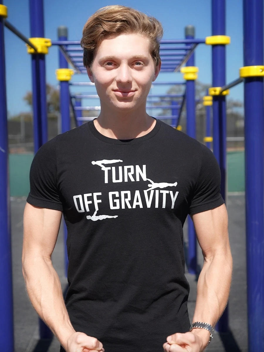 Turn off Gravity T-Shirt