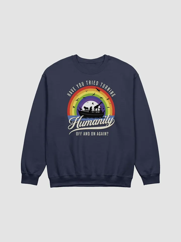 Turning Humanity Off and On Crewneck Sweatshirt product image (2)