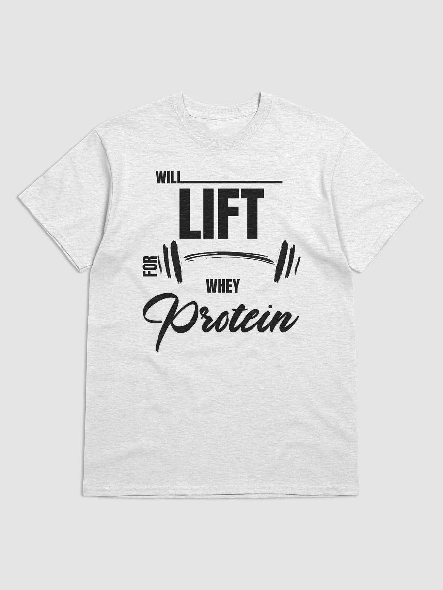 Lift For Whey Graphic Tee product image (2)
