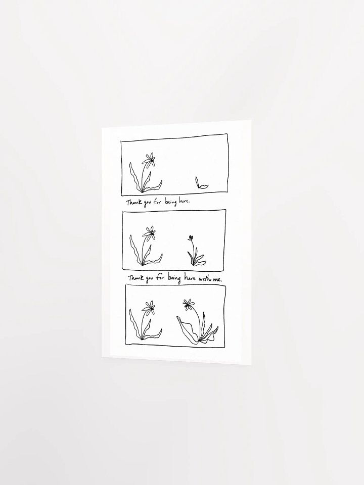 Thank You For Being Here Art Print product image (2)