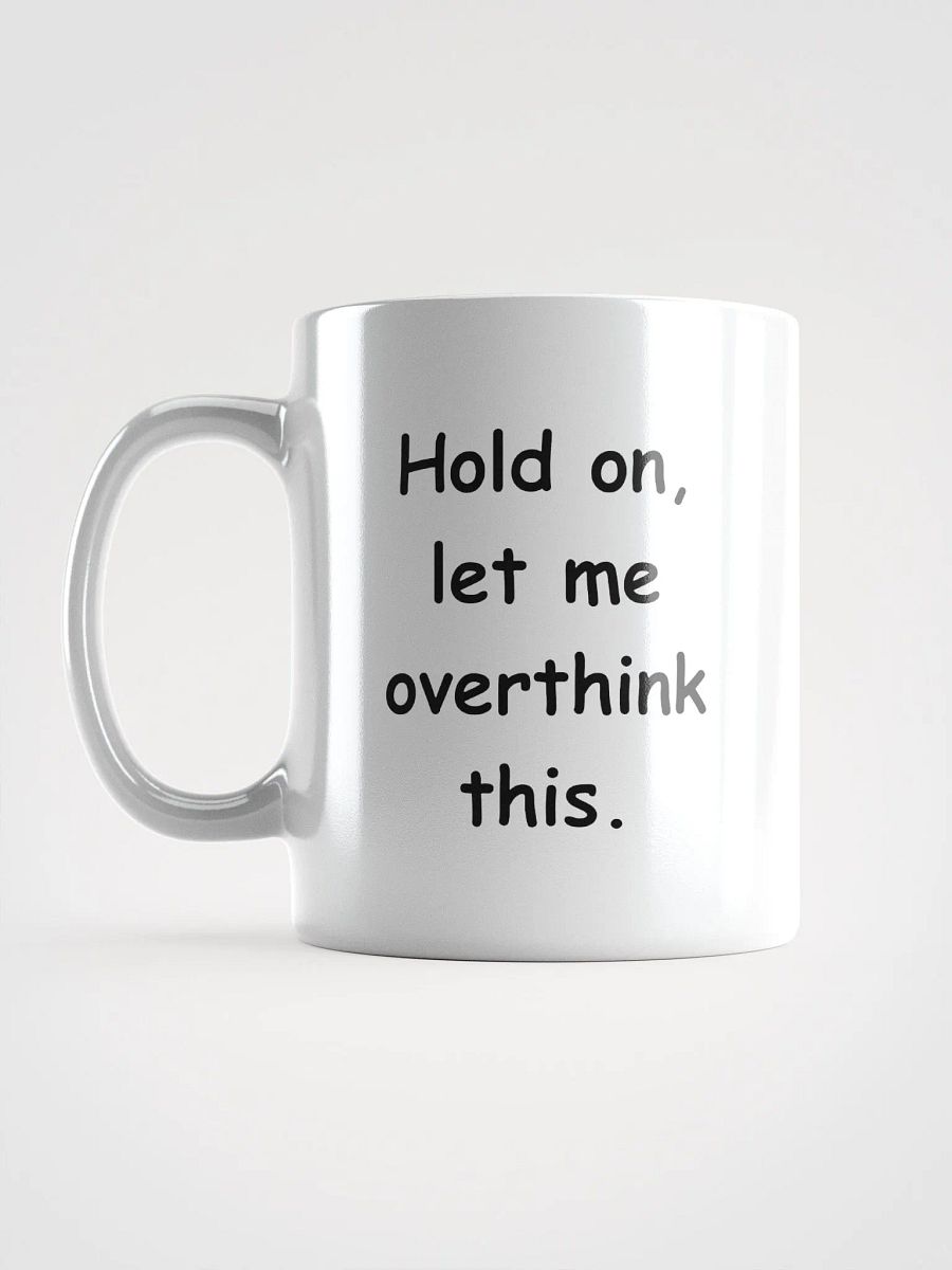 Overthinking Mug product image (16)