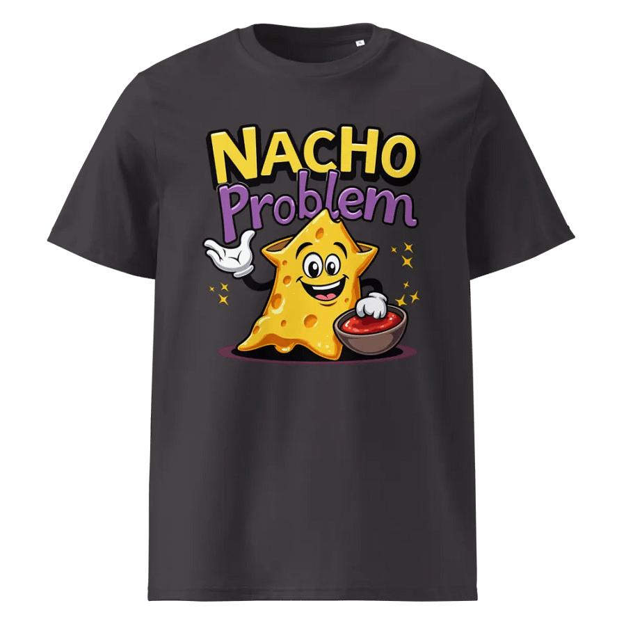 NACHO Problem Tortilla Chip T-Shirt product image (1)