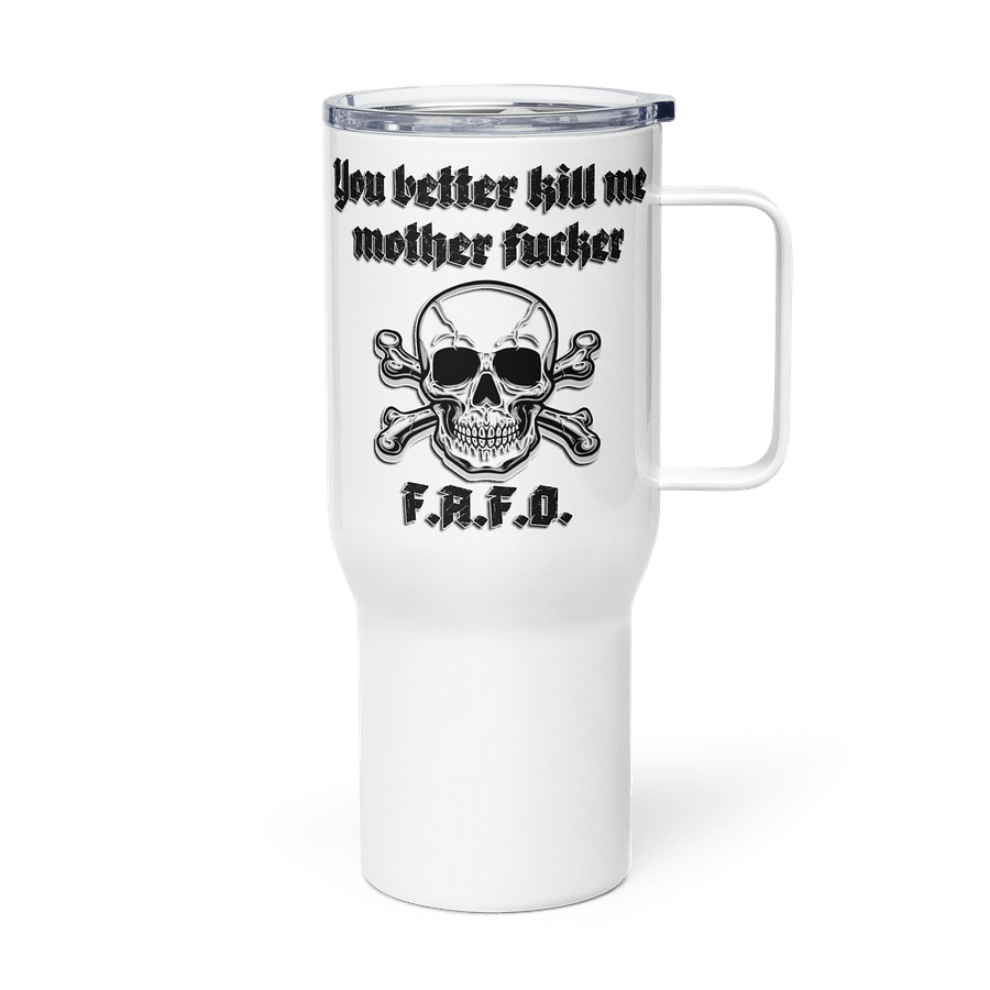 Better Kill Me - Uncensored Lg Tumbler product image (4)