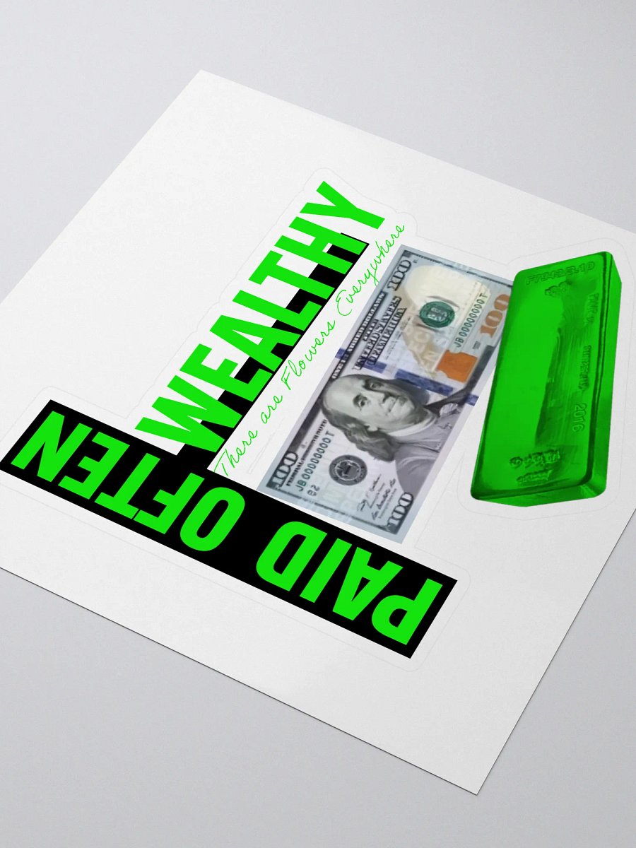 FAST MONEY GREEN Wealthy & Paid Often Logo Sticker product image (3)