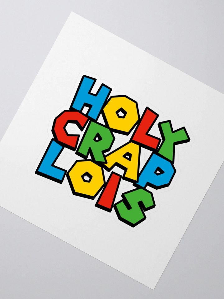 Holy Crap Lois Sticker product image (6)