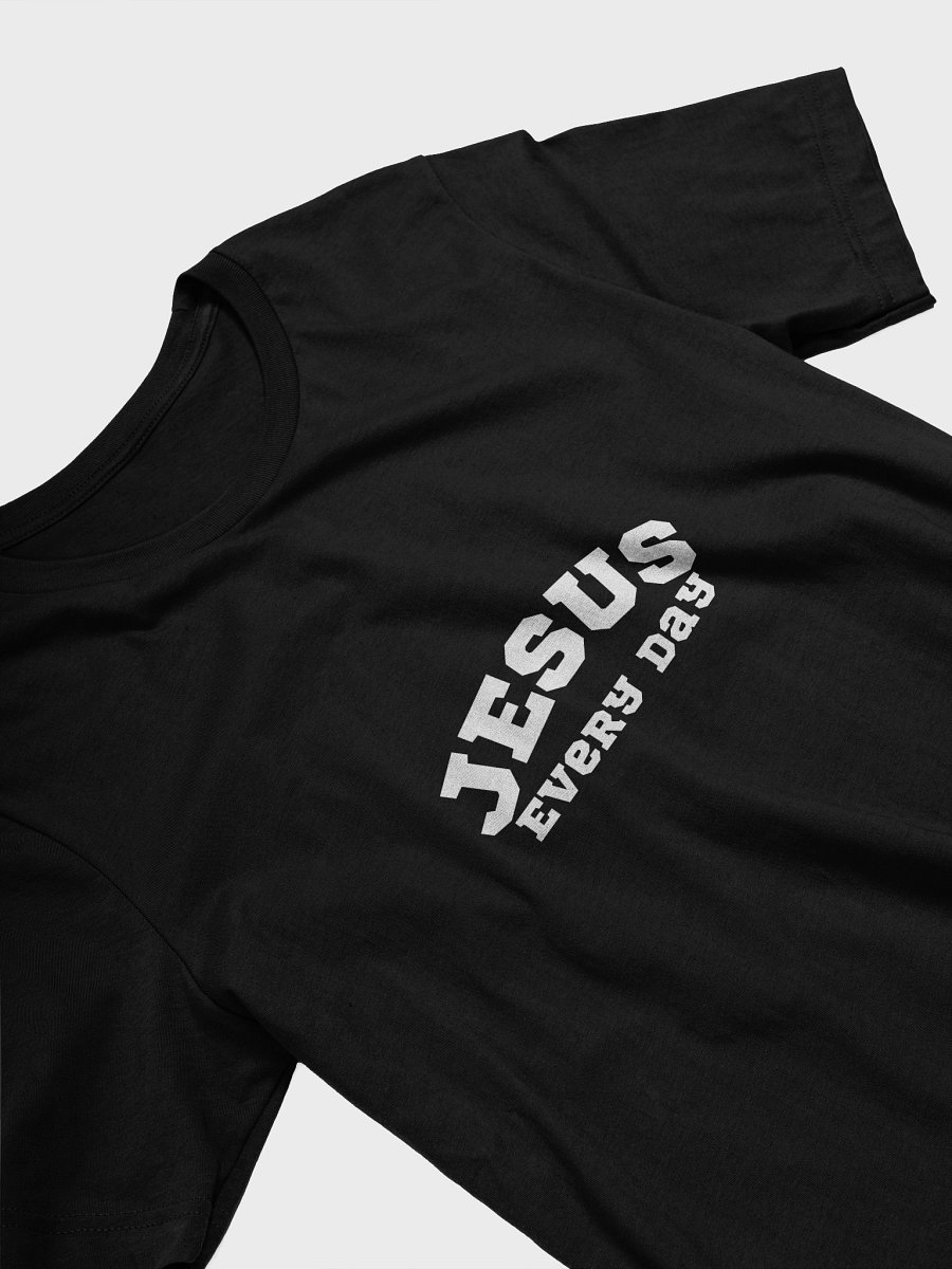 Jesus Everyday T-Shirt product image (3)