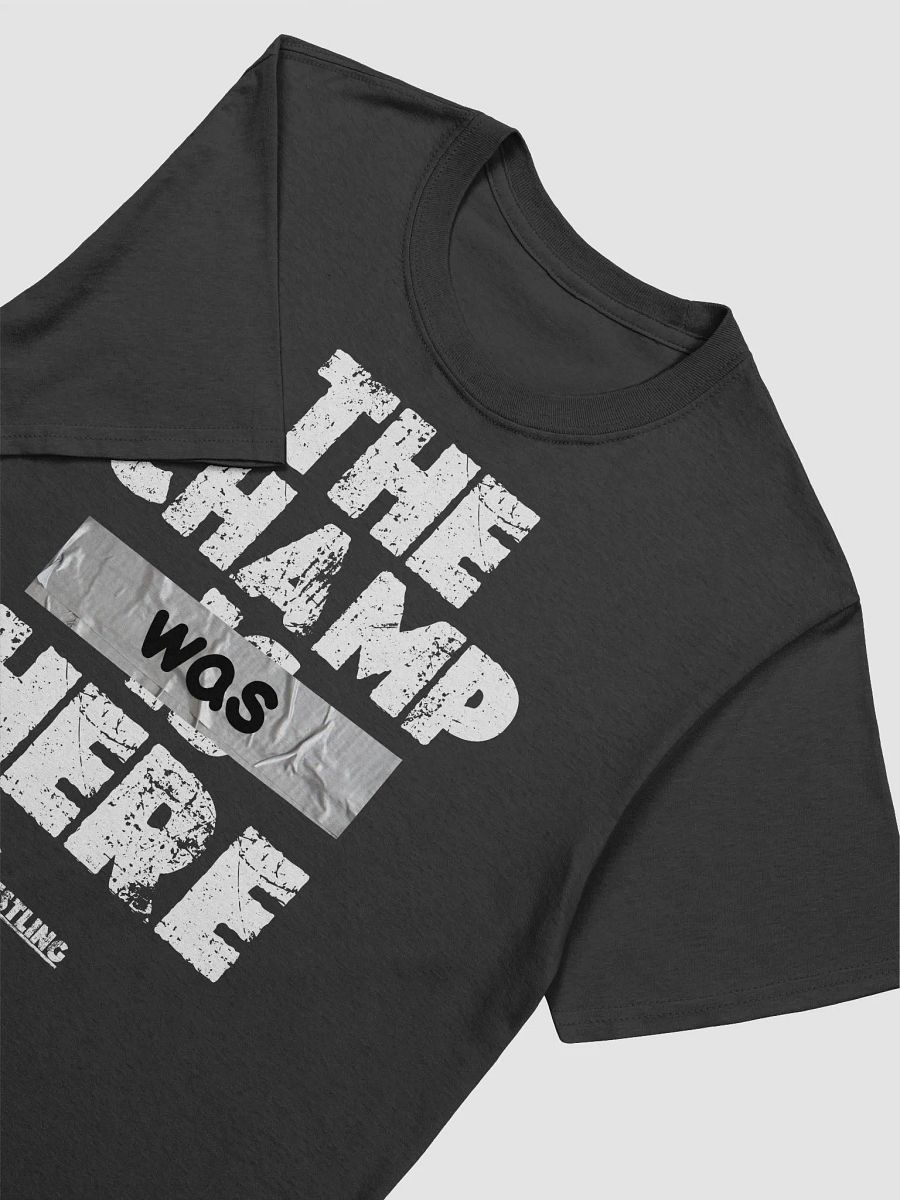 QSHW THE CHAMP WAS HERE (WHITE DESIGN) T-SHIRT product image (3)