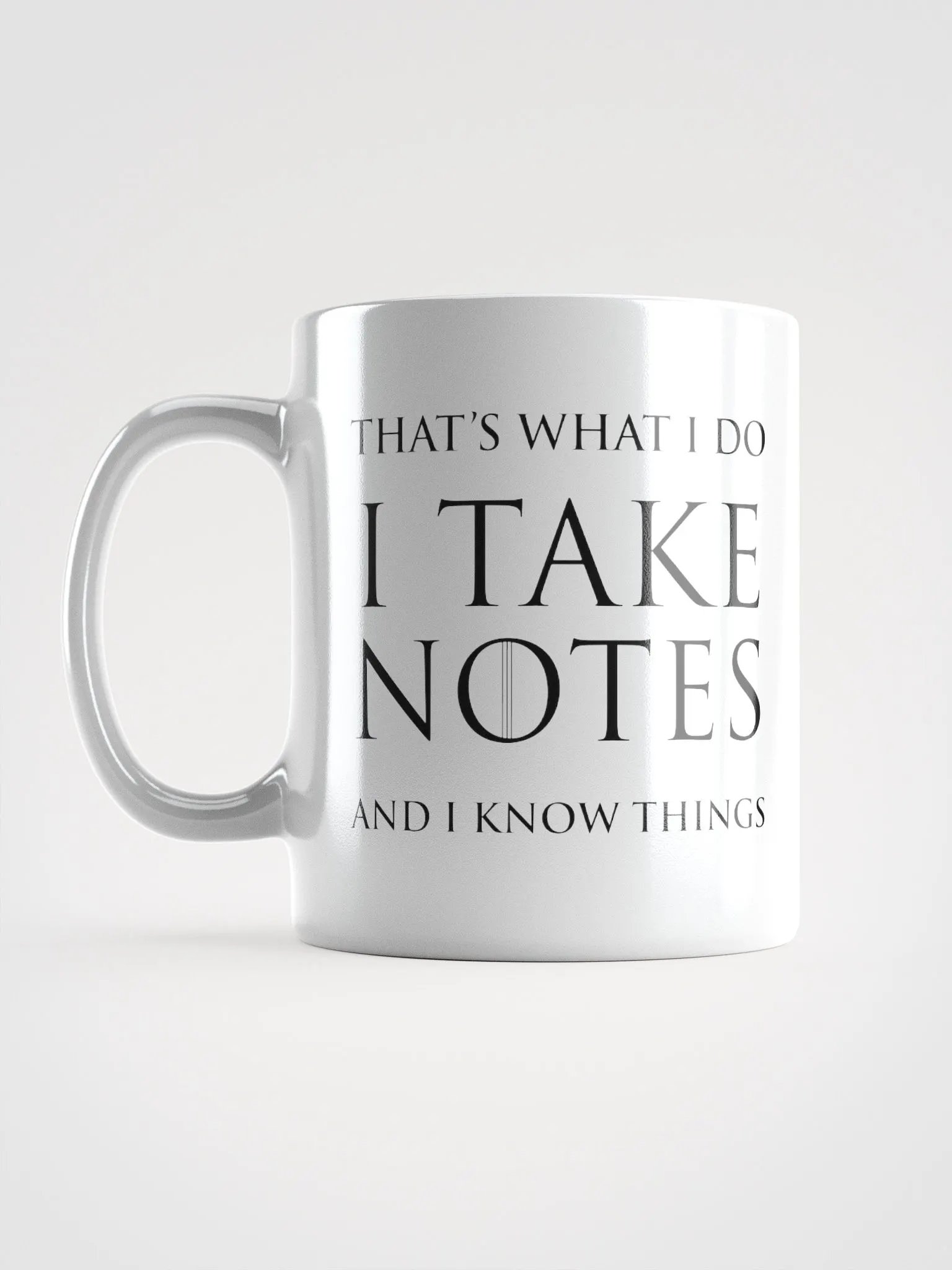 Mug - I Take Notes and I Know Things product image (1)