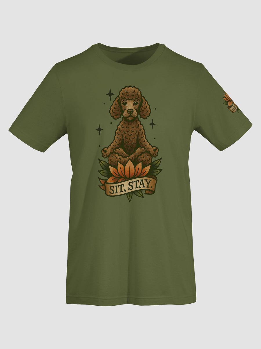 Sit, Stay. T-shirt product image (7)