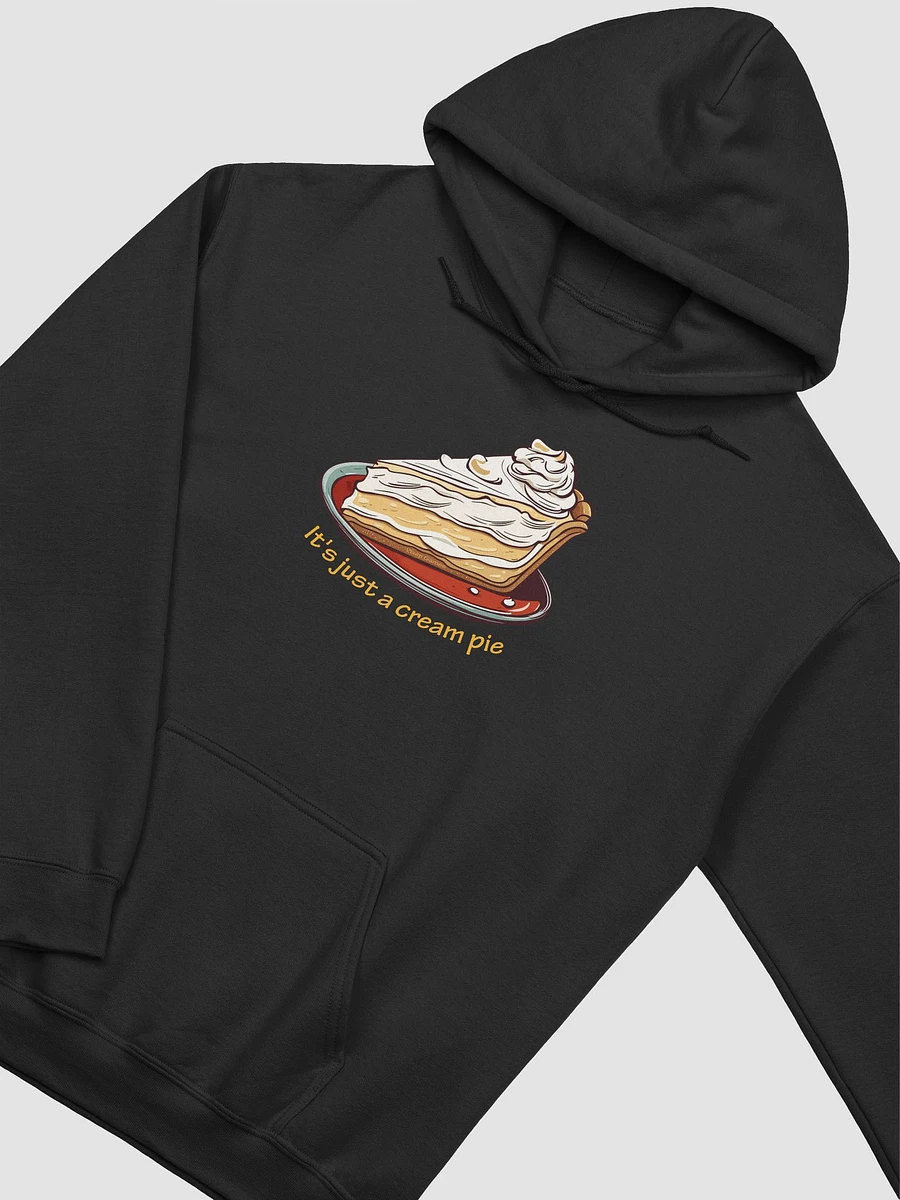It's just a cream pie hoodie product image (36)