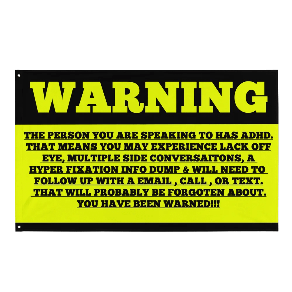 ADHD Warning All-Over Print Flag product image (1)