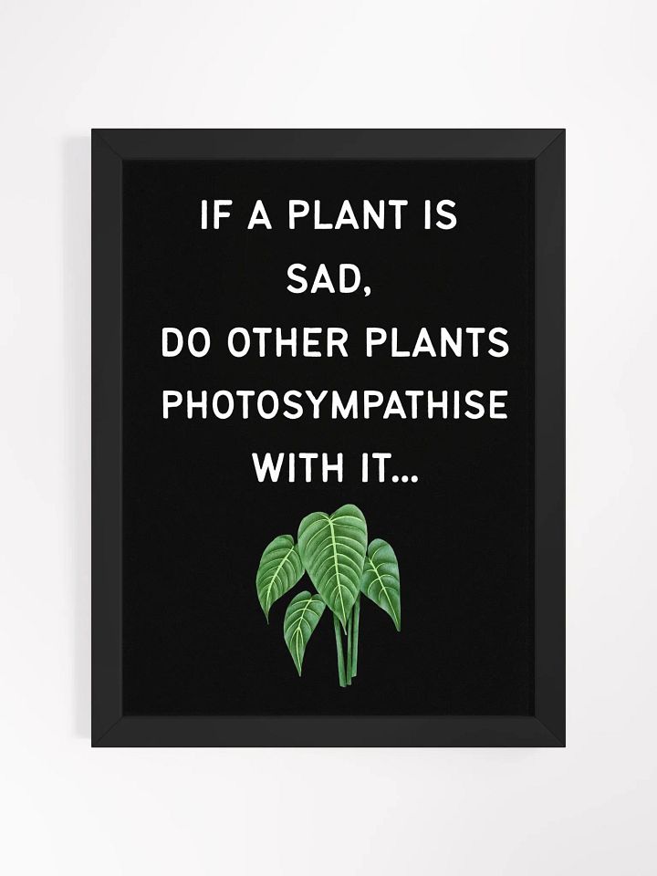 Photosympathetic Plant Humor Poster! product image (1)