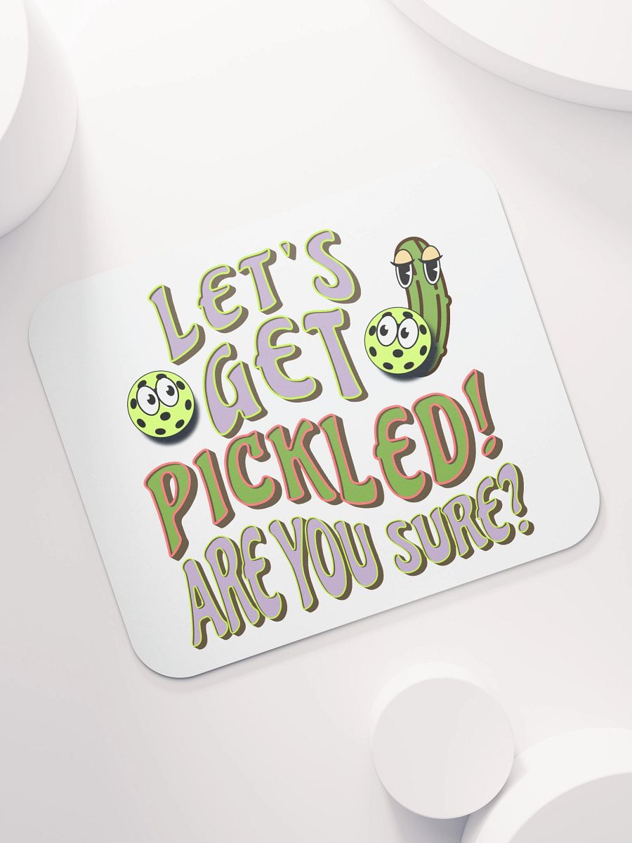 Lets Get Pickled Are You Sure Pickleball Whimsical Party Mouse Pad product image (5)