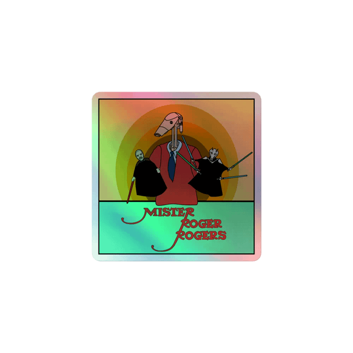 Mister Roger Rogers Holo Sticker product image (1)