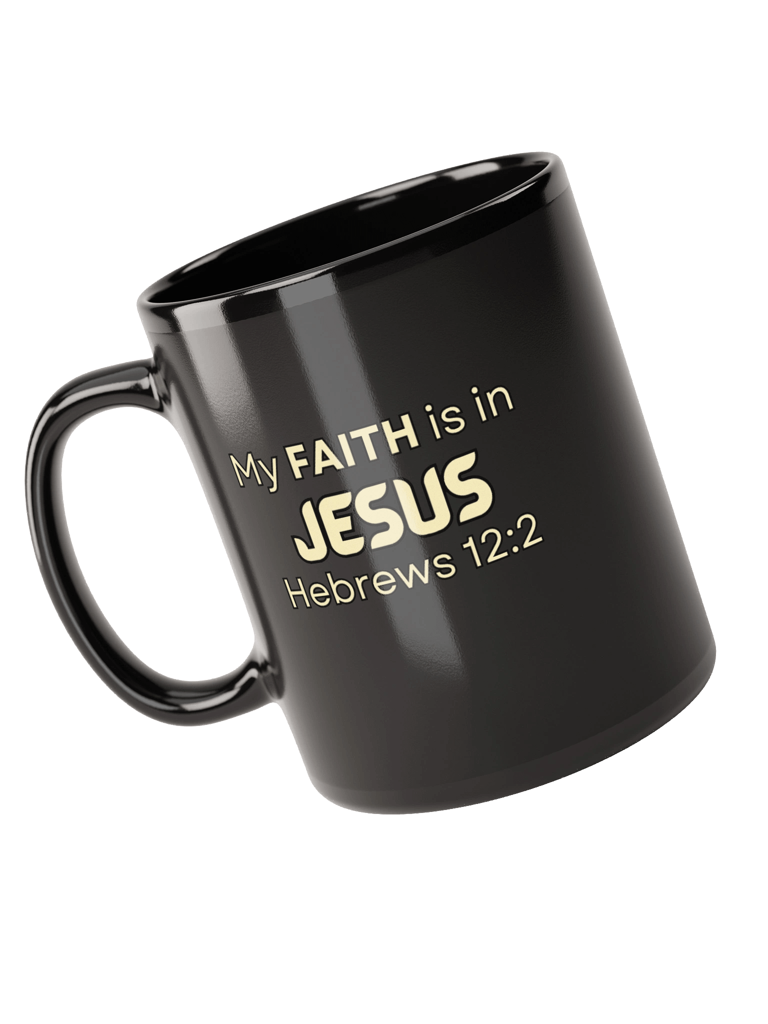 My Faith Is in Jesus - Mug product image (3)