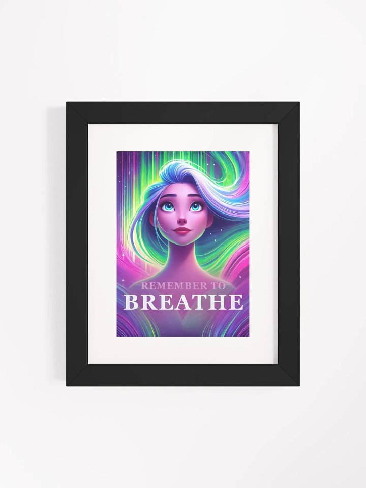 Remember to Breathe Framed Poster product image (2)
