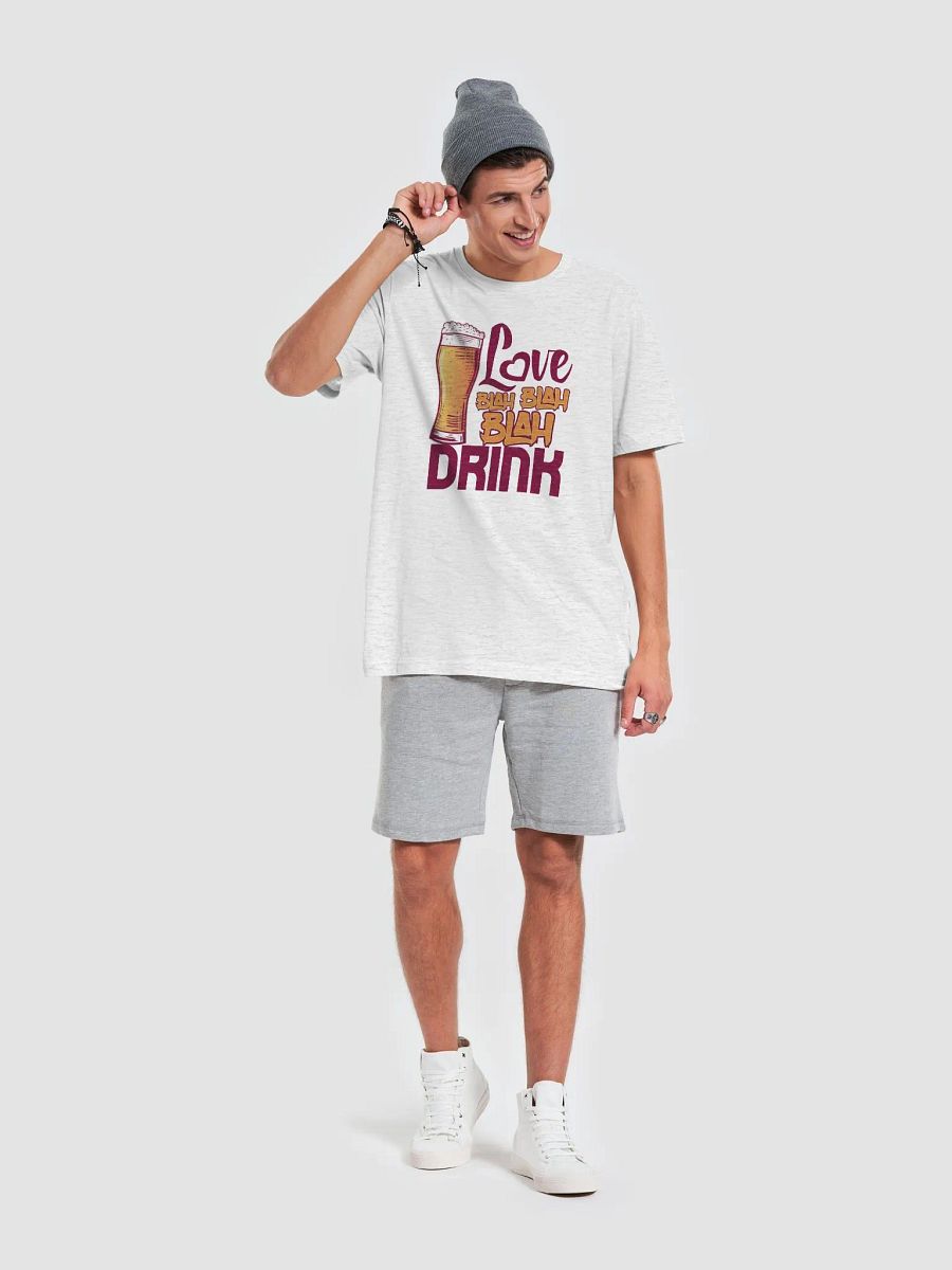 Love, Blah Blah Blah, Drink T-Shirt – Funny Anti-Valentine’s Day drinking shirt product image (7)