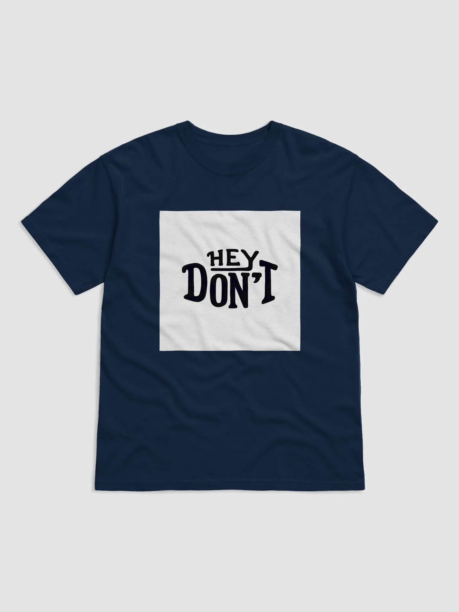 Hey Don't shirt product image (2)