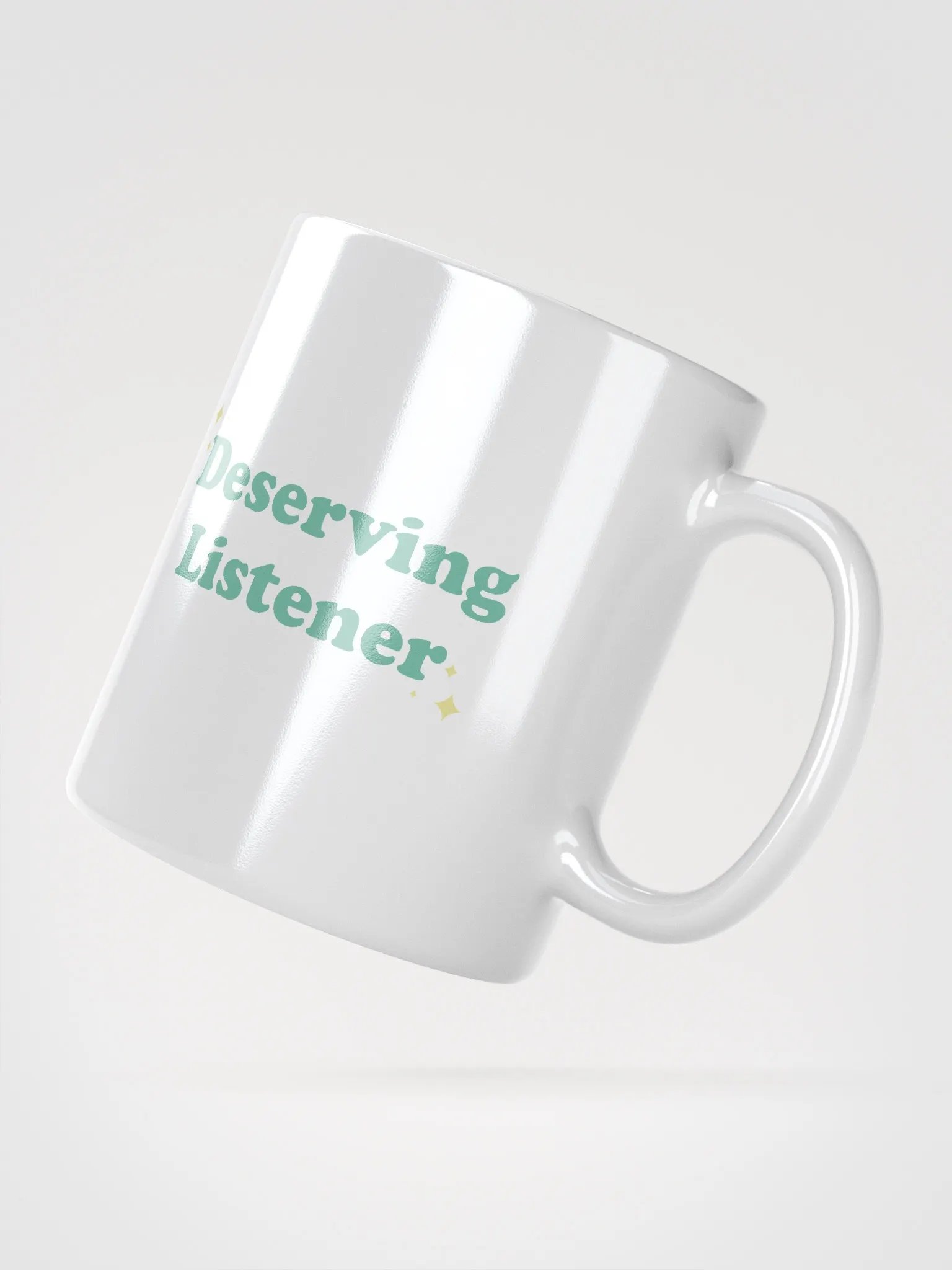 Deserving Listener - White Mug product image (4)