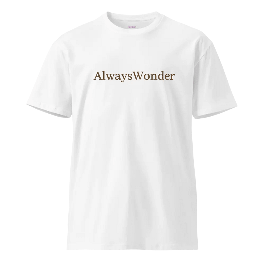 Always Wonder Unisex Premium T Shirt product image (1)