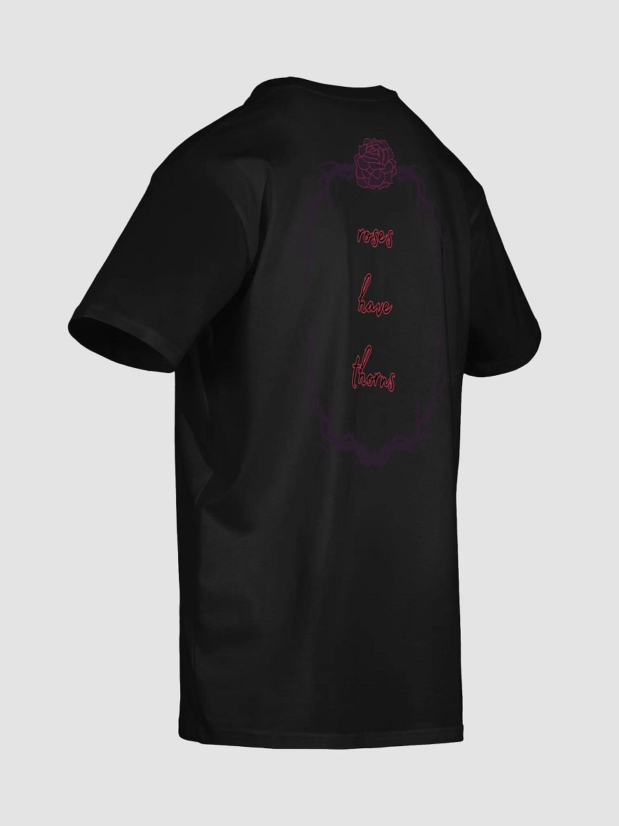 Roses Have Thorns T-Shirt product image (8)