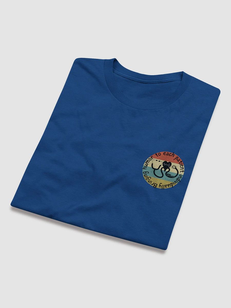 Bringing humor to each patient individually T-Shirt product image (45)
