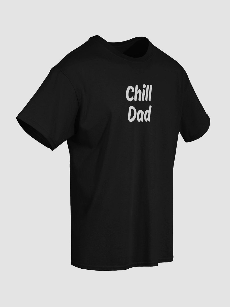 "Chill Dad" Upbeat Cotton Tee #2 product image (4)