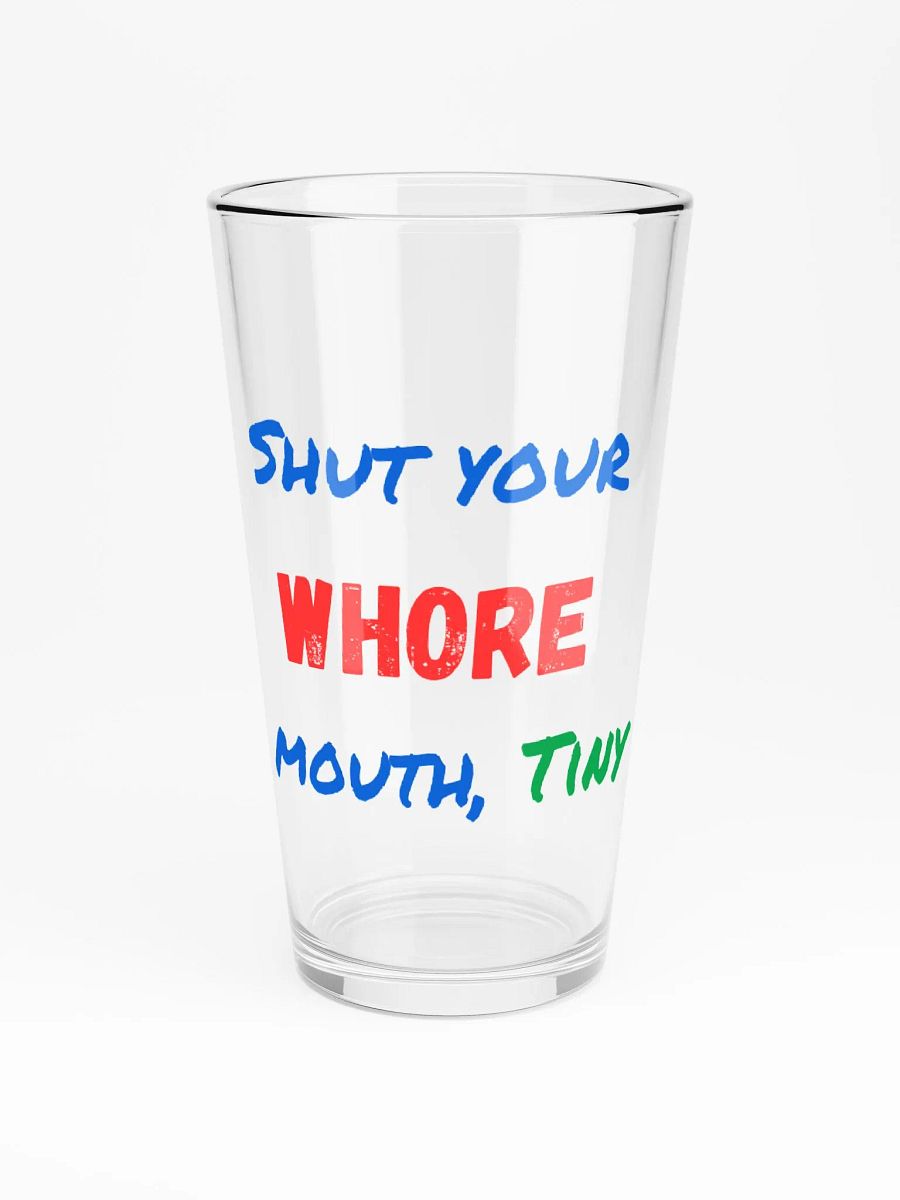 Shut your Wh*re mouth, Tiny product image (3)